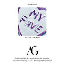 Load image into Gallery viewer, &#39;My Fave Love Heart&#39; Greetings Card
